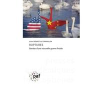 Ruptures Genèse d'une nouvelle guerre froide - Julien Bonnot de Cormaillon - P.academiques Francophones - Poche - Essai