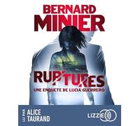 Ruptures : Lucia - Tome 3