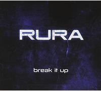 Rura - Break It Up [Import]