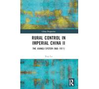 Rural Control in Imperial China II