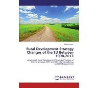 Rural Development Strategy Changes Of The Eu Between 1990-2013