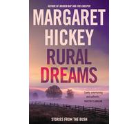 Rural Dreams: Stories From The Bush