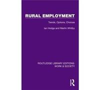 Rural Employment - Martin Whitby - Taylor amp Francis Ltd - Livre en Anglais - Hardback Martin WhitbyMartin Whitby (Auteur)