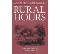 Rural Hours: Susan Fenimore Cooper