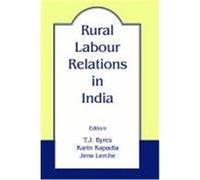Rural Labour Relations in India, The Library of Peasant Studies, No. 18