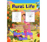 Rural Life Books,Dot To Dot Coloring books for Adults Relaxation,It contains 50 drawings and the book is 8.5*11 inches in size.Dot:Teacher, cook