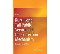 Rural Long Tail Public Service And The Correction Mechanism
