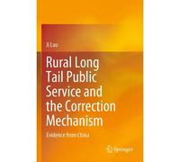 Rural Long Tail Public Service And The Correction Mechanism