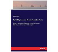 Rural Rhymes And Poems From The Farm