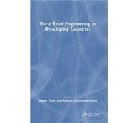 Rural Road Engineering in Developing Countries by Robert Christopher Petts Robert Christopher Petts (Auteur)