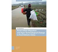 Rural-Urban Migration And Agro-Technological Change In Post-Reform China