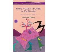 Rural Women's Power In South Asia: