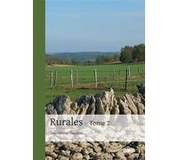 Rurales - Tome 2 - Jean-Michel Baudoin - Publibook - broché - Récit