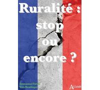 Ruralité : Stop ou encore ? - KRATTINGER/FAIVRE - Atlande Eds - broché - Essai