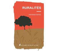 Ruralités - Hortense Raynal - Les Carnets Du Dessert De Lune - broché - Poésie
