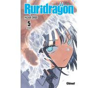 Ruridragon - Tome 05 - Masaoki Shindo - Glénat - broché - Manga
