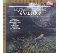 Rusalka: Highlights from the Opera