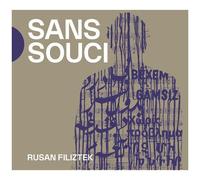 Rusan Filiztek - Sans Souci [Cd]