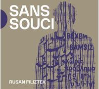 Rusan Filiztek - Sans Souci [Cd]