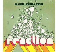 Rusca, Mario -Trio- - Reaction [Import]