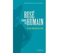 Rusé comme un humain La ruse dans tous ses états - André Didierjean - Mardaga - broché - Etude