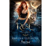 Ruse Joey Santana - T03 - Karina Espinosa - Alter Real - broché - Roman