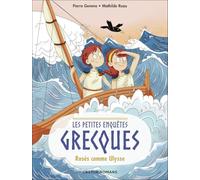 Pierre Gemme – Rusés comme Ulysse – Les Petites Enquêtes Grecques, Tome 4 – Poche