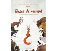 Ruses de renard: Les comportements humains des animaux