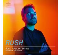 Juri Vallentin / Ensemble Reflektor – Rush – CD