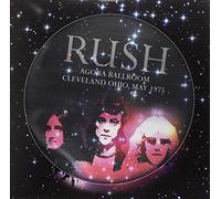Rush - Agora Ballroom, Cleveland Ohio May 1975 (Limited Edition Picture Disc) [Vinyl] [Import]