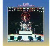 Rush - All The World's A Stage by Rush Live, Original recording remastered edition (1997) Audio CD