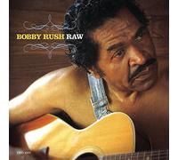 Rush, Bobby - Raw