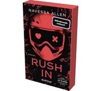 Rush In: Roman | Mit limitiertem Farbschnitt und Character Card | Prickelnd-heiße Dark RomCom (Junior & Lauren)
