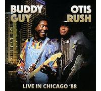 Rush,Otis & Buddy Guy - Live in Chicago 88