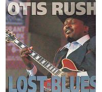 Rush, Otis - Lost in the Blues