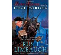 Rush Revere And The First Patriots