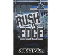 Rush the Edge: A Brother's Best Friend Hockey Romance