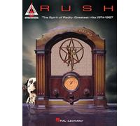 Rush – The Spirit of Radio: Greatest Hits 1974-1987 – Hal Leonard