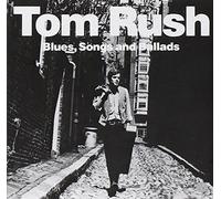 Rush Tom - Blues Songs and Ballads [Import]