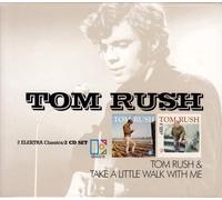 Rush, Tom - Tom Rush / Take A Little Walk With Me