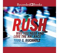 Rush: Why You Need and Love the Rat Race