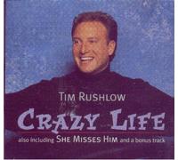 Rushlow, Tim - Crazy Life