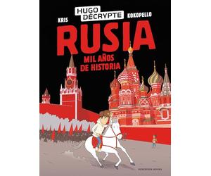 Rusia. Mil años de historia