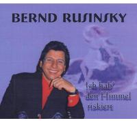 Rusinsky,Bernd - Ich Hab' Den Himmel Riskiert