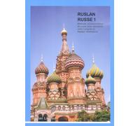 Ruslan Russe 1: Méthode communicative de russe