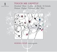 Ruso, Rebeko – Rebeka Ruso: Touch Me Lightly – CD – Integral