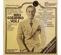 RUSS COLUMBO / DICK POWELL - vol. 1, the long lost 1932 broadcasts / live 1934 LP