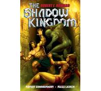 Russ Leach's The Shadow Kingdom: The Graphic Novel