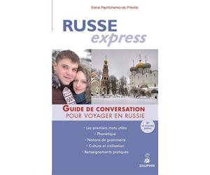 Russe express Guide de conversation, les premiers mots utiles, grammaire et renseignements pratiques - Elena Pachtchenko-de Préville - Dauphin Editions Du - broché - Dictionnaire et encyclopédie
