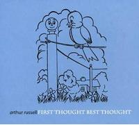 Russell, Arthur - First Thought [Import]